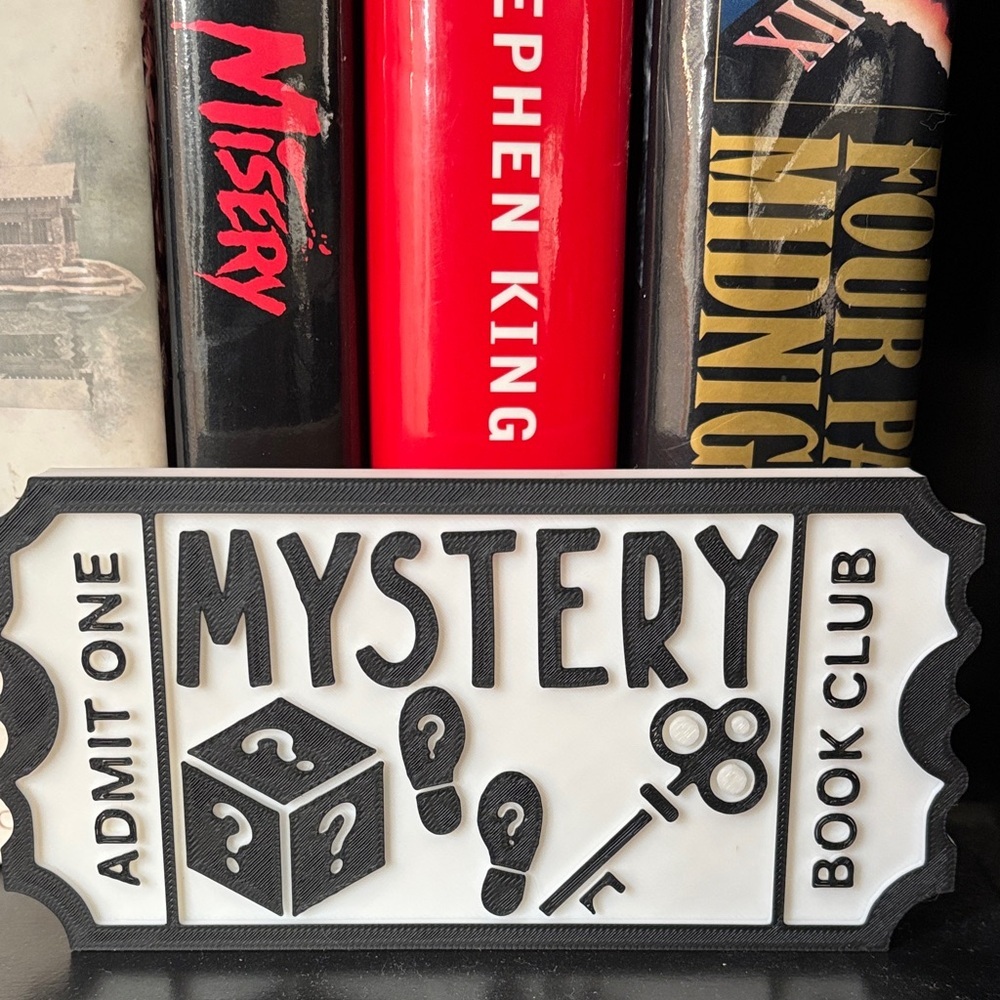 Mystery Book Club Lifetime Membership Ticket Sign